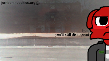You'll Still Disappoint Wallpaper